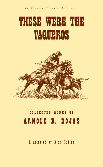 These Were the Vaqueros Book